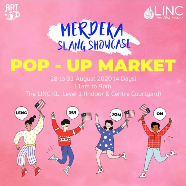 the linc kl myslangmypride exhibition pop up market weekend bazaar