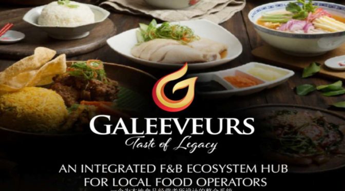 Galeeveurs, Malaysia’s 1st Integrated F&B Incubator Ecosystem