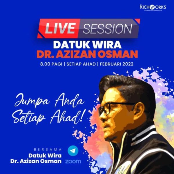 datuk wira dr azizan osman richworks telegram live session