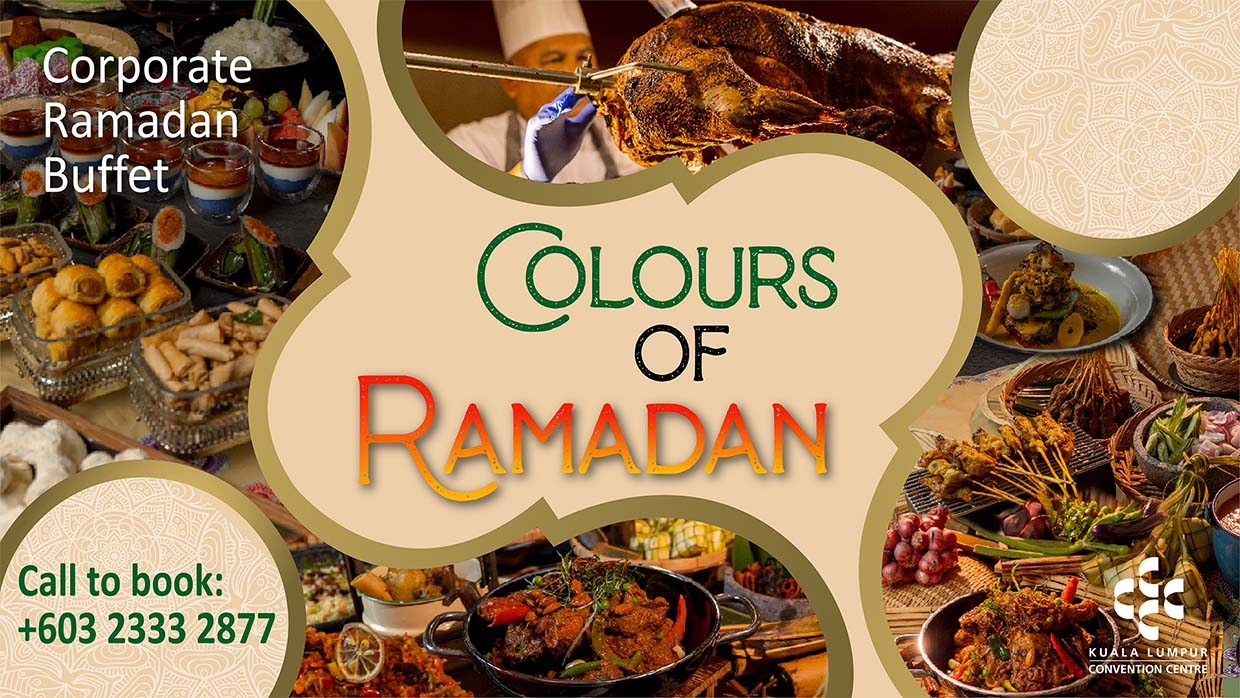 Experience The Colours Of Ramadan @ Kuala Lumpur Convention Centre