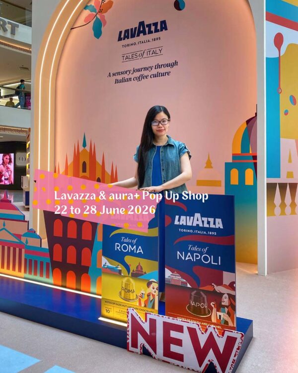 lavazza aura+ pop up mid valley megamall ivy kam blogger