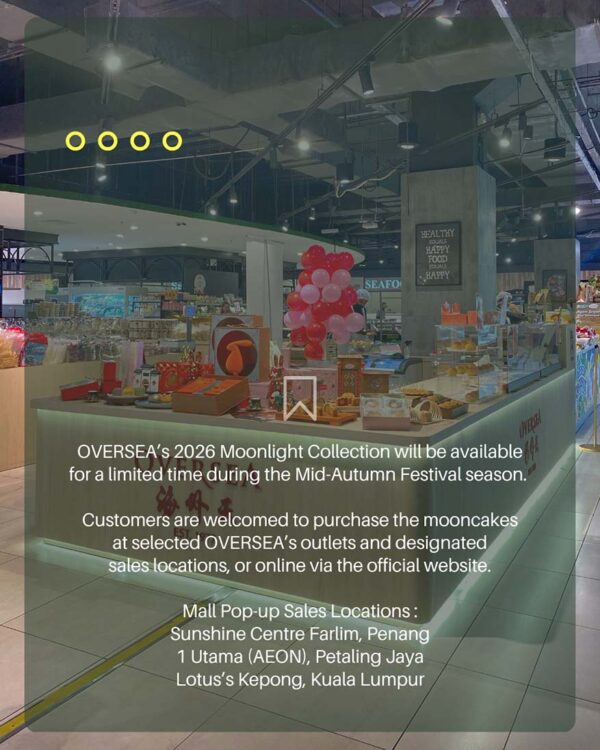 oversea mid-autumn festival 2026 the moonlight collection mooncake aeon 1 utama